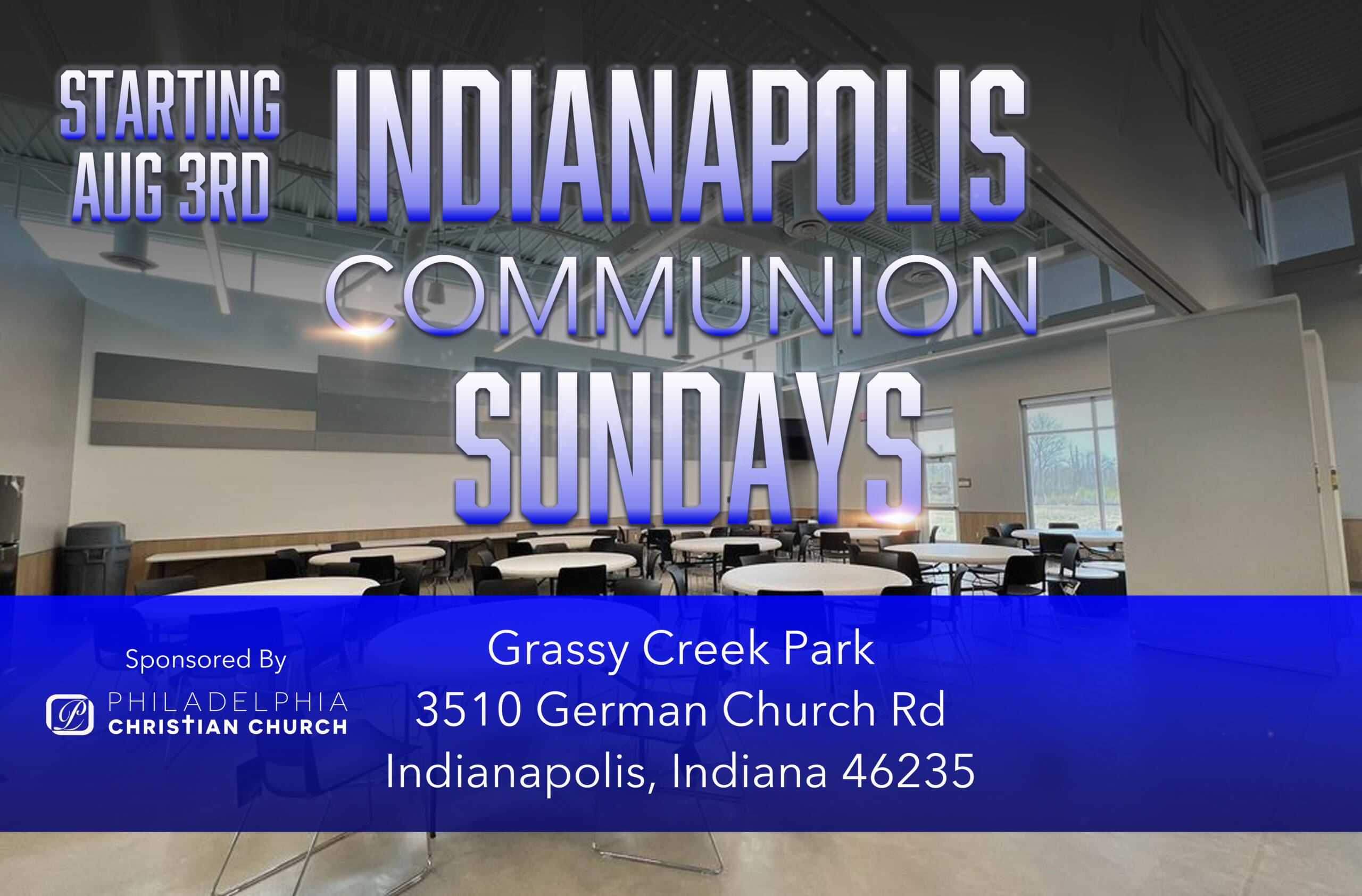 Philadelphia Of Indianapolis Communion Sundays